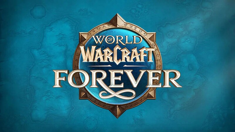 World of Warcraft Forever