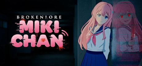 Broken Lore Miki Chan