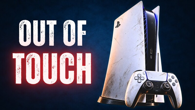 Playstation Five and controller with Out of touch next to it
